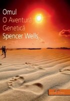 Omul aventura genetica