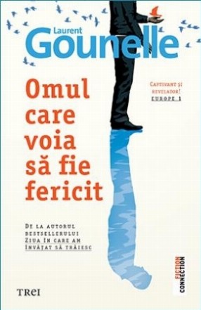 Omul care voia să fie fericit