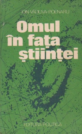 Omul in fata stiintei