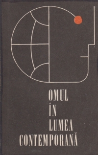 Omul in lumea contemporana