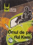 Omul de pe raul Kwai