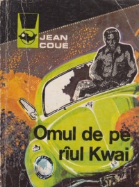 Omul de pe raul Kwai