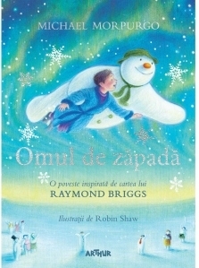 Omul de zapada: O poveste inspirata de cartea lui Raymond Briggs