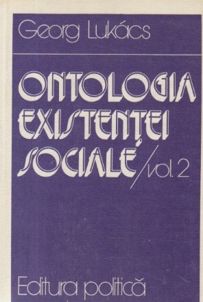 Ontologia existentei sociale, Volumul al II-lea