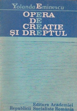 Opera de creatie si dreptul