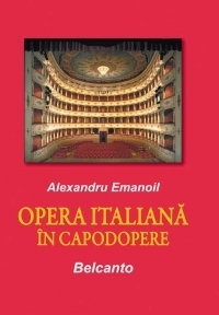 Opera italiana in capodopere - Belcanto