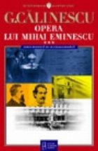 OPERA LUI MIHAI EMINESCU (3 volume)