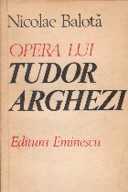 Opera lui Tudor Arghezi