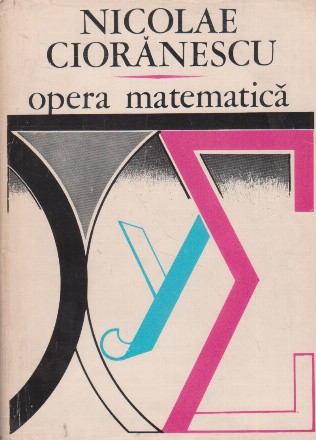 Opera matematica (Cioranescu)