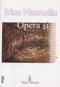 Opera si monotonie