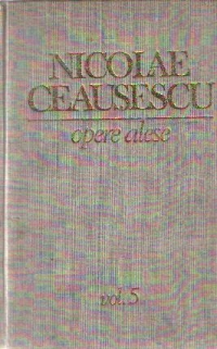 Opere alese, Volumul 5 - 1986-1987