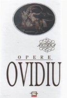 Opere Complete (editie lux) Ovidiu