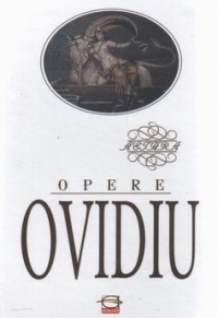 Opere Complete (editie de lux) - Ovidiu