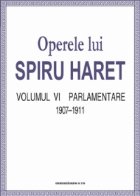 Opere complete (Vol. VI, Parlamentare, 1907–1911)