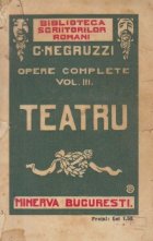 Opere complete Volumul III Teatru