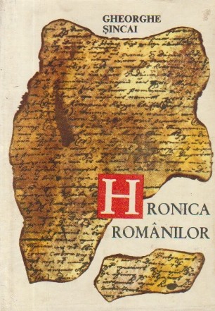 Opere, III - Hronica Romanilor, Tom III (Gheorghe Sincai)