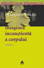 Opere 2 - Imaginea inconstienta a corpului