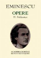 Opere - Mihai Eminescu (volumele IV-V)