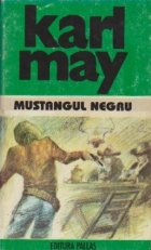 Opere Mustangul Negru Trisorul Tornada