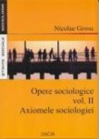 Opere Sociologice, volumul al II-lea, Axiomele sociologiei