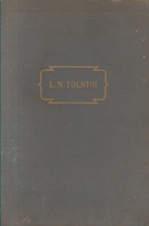 Opere in 14 Volume, IV - Razboi si Pace, Volumul I (Tolstoi)