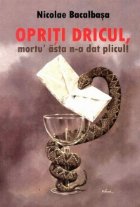 Opriti dricul, mortu\' asta n-a dat plicul!