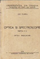Optica si Spectroscopie, Partea a II-a - Optica ondulatorie