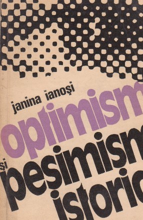 Optimism si pesimism istoric