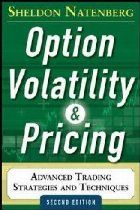 Option Volatility and Pricing: Advanced Trading Strategies a