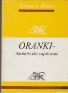 Oranki amintiri din captivitate