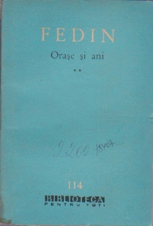 Orase si Ani, Volumul al II-lea