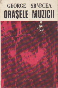 Orasele muzicii