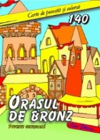 Orasul de bronz