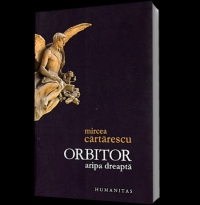 Orbitor. Aripa dreapta, editia a II-a