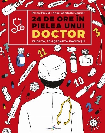 24 de ore in pielea unui doctor. Fuguta, te asteapta pacientii!