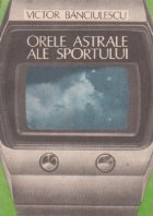 Orele astrale ale sportului