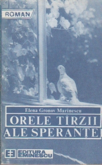 Orele tirzii ale sperantei