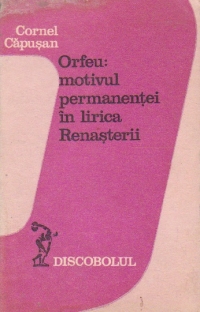 Orfeu: motivul permanentei in lirica Renasterii