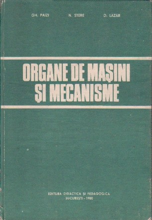 Organe de masini si mecanisme (manual pentru subingineri)