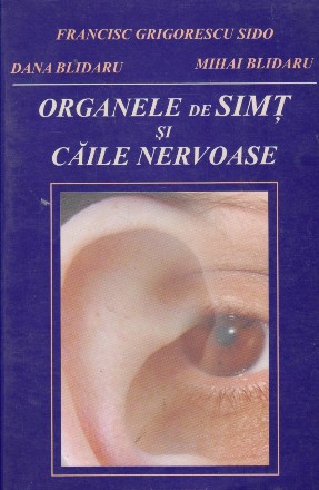 Organele de simt si caile nervoase