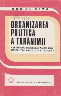 Organizarea politica a taranimii (sfarsitul sec. al XIX-lea, inceputul sec al XX-lea)