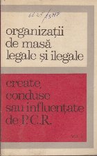 Organizatii masa legale ilegale create