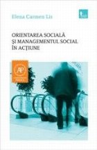 Orientarea sociala si managementul social in actiune