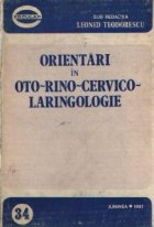 Orientari in Oto-Rino-Cervico-Laringologie