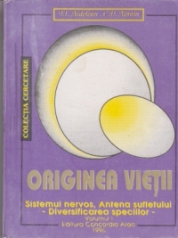 Originea vietii. Sistemul nervos, Antena sufletului - Diversificarea speciilor (Vol. I)