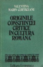 Originile constiintei critice cultura romana