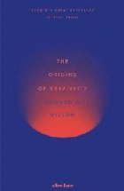 Origins of Creativity