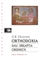 ORTODOXIA SAU DREAPTA-CREDINTA