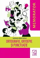 Ortografie ortoepie şi punctuaţie memorator