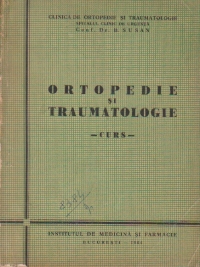 Ortopedie si traumatologie - Curs